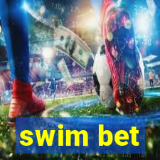 swim bet